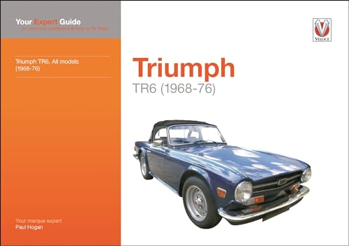 Triumph TR6: Your Expert Guide to Common Problems & How to Fix Them (Expert Guides)