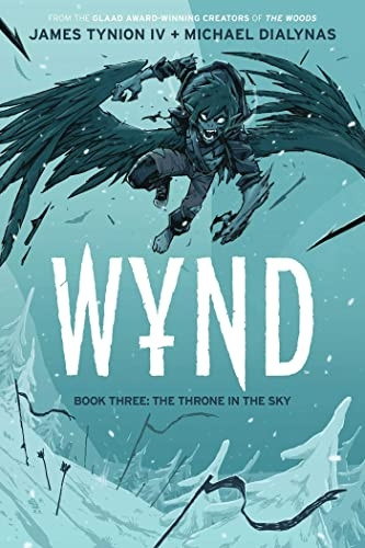 Wynd Book Three: The Throne in the Sky (Wynd)