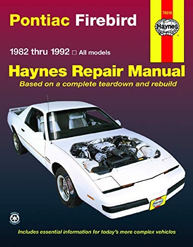 Pontiac Firebird (1982-92) Automotive Repair Manual (Haynes Automotive Repair Manuals)