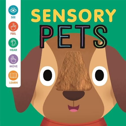 Sensory Pets (Baby Sensory Book)