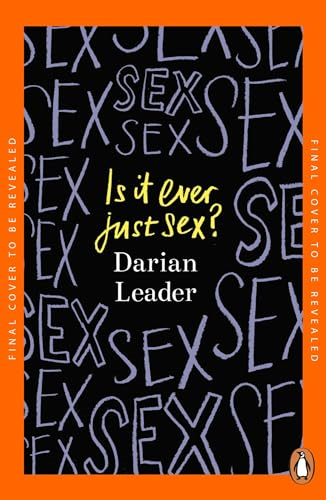 Is It Ever Just Sex?