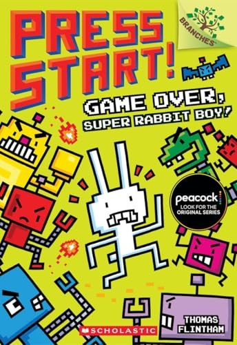 Game Over, Super Rabbit Boy! (Press Start! Scholastic Branches)