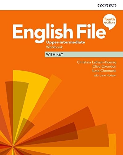 English File: Upper-Intermediate: Workbook with Key (English File)