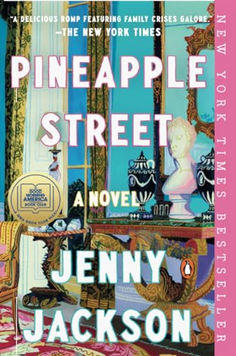 Pineapple Street: A GMA Book Club Pick (a Novel)