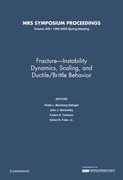 Fracture: Instability Dynamics, Scaling, and Ductile/Brittle Behavior  Symposium Held November 27-December 1, 1995, Boston, Massachusetts, U.S.A
