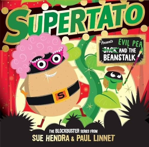 Supertato: Presents Jack and the Beanstalk: - a show-stopping gift this Christmas!