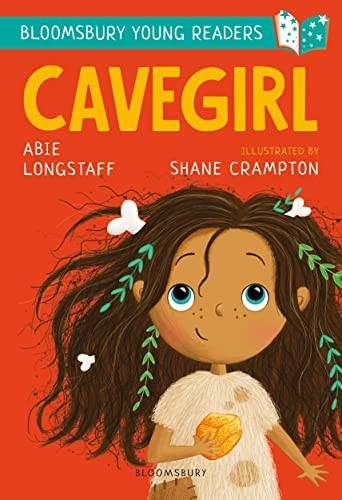 Cavegirl: A Bloomsbury Young Reader (Bloomsbury Young Readers)
