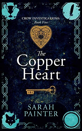 The Copper Heart (Crow Investigations)