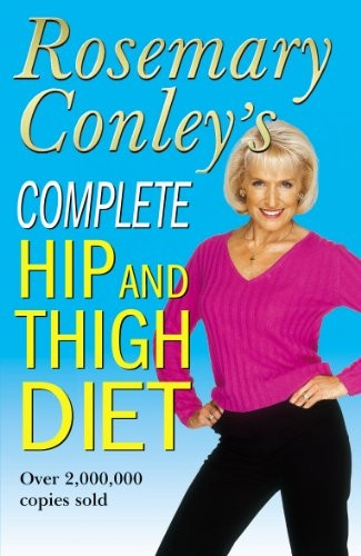 Rosemary Conley's Complete Hip and Thigh Diet