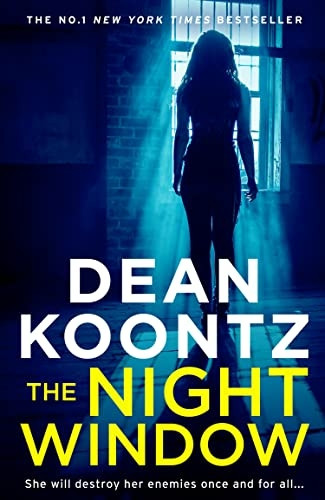 The Night Window (Jane Hawk Thriller, Book 5) (Jane Hawk Thriller)