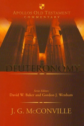 Deuteronomy (Apollos Old Testament Commentary)