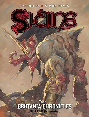 Slaine Brutania Chronicles 2: Primordial