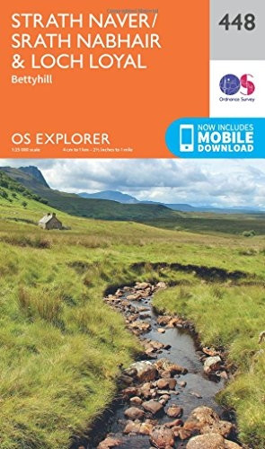 OS Explorer Map (448) Strath Naver / Strath Nabhair and Loch Loyal
