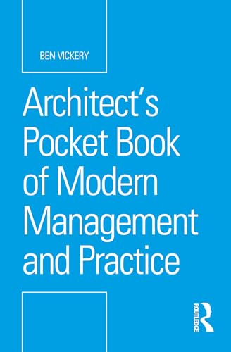 Architect's Pocket Book of  Modern Management and  Practice (Routledge Pocket  Books)