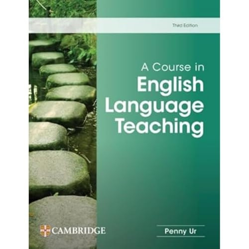 A Course in English Language Teaching (Course in English Language Teaching A)