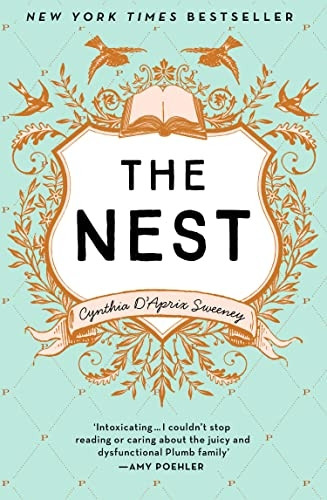 The Nest: America'S Hottest New Bestseller