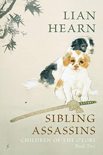 Sibling Assassins: Children of the Otori Book Two (Children of the Otori)