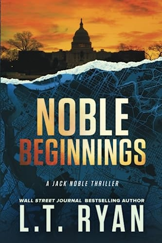 Noble Beginnings: A Jack Noble Novel (Jack Noble)