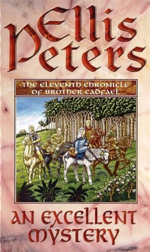 An Excellent Mystery (The Cadfael Chronicles)