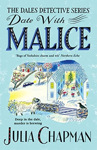 Date with Malice (The Dales Detective Series)