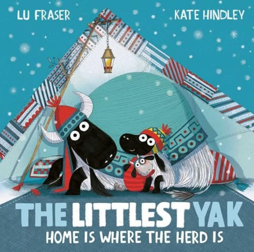 The Littlest Yak: Home Is Where the Herd Is (Littlest Yak The)