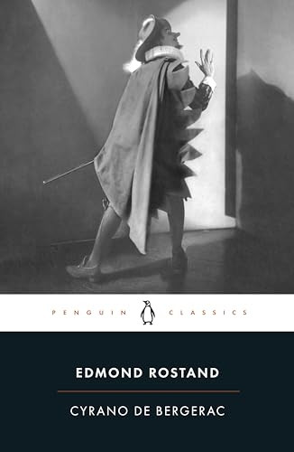 Cyrano De Bergerac (Penguin Classics)