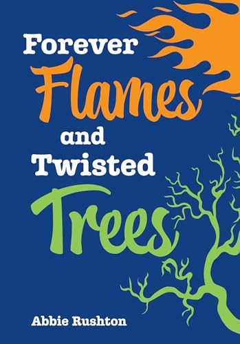 Forever Flames and Twisted  Trees: Fluency 5 (Big Cat  for Little Wandle Fluency)