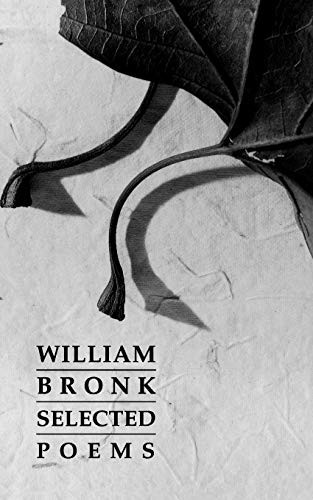 Selected Poems of William Bronk
