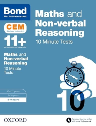 Bond 11: Maths & Non-verbal Reasoning CEM 10 Minute Tests: 8-9 years
