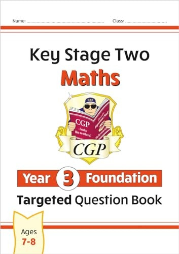 New KS2 Maths Targeted Question Book: Year 3 Foundation