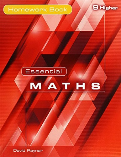 Essential Maths 9 Higher Homework