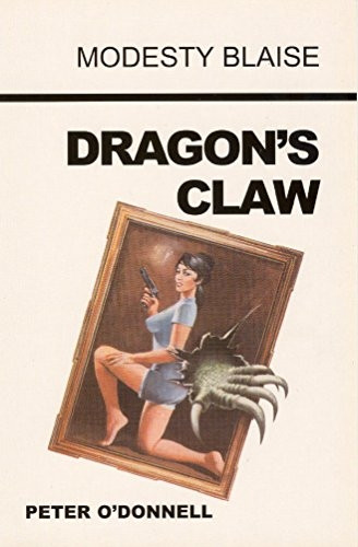 Dragon's Claw (Modesty Blaise) (Modesty Blaise) (Modesty Blaise)