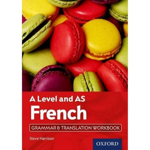 A Level French: A Level and AS: Grammar & Translation Workbook (A Level French)