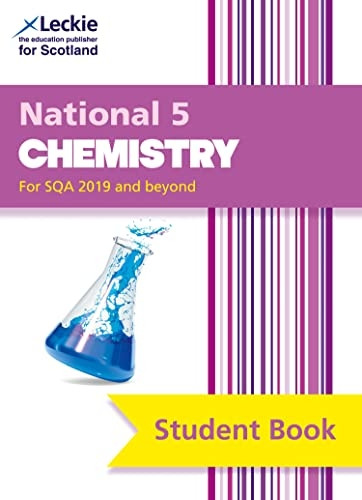 Student Book for SQA Exams - National 5 Chemistry Student Book (Student Book for SQA Exams)