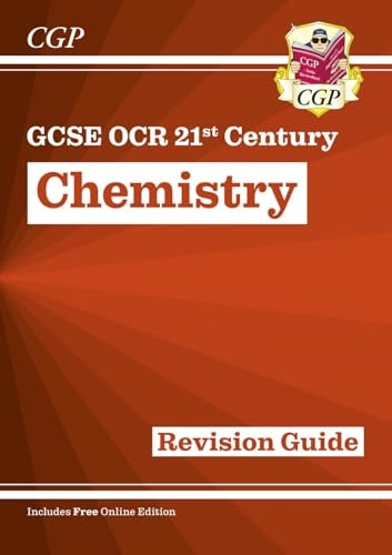 New Grade 9-1 GCSE Chemistry: OCR 21st Century Revision Guide with Online Edition