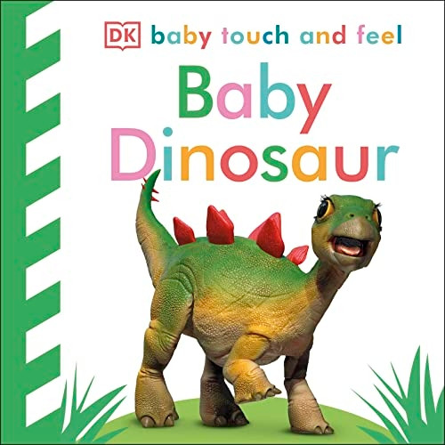 Baby Touch and Feel Baby Dinosaur (Baby Touch and Feel) [Board book]