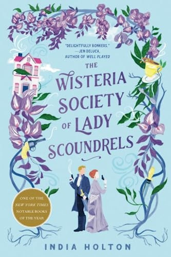 The Wisteria Society of Lady Scoundrels
