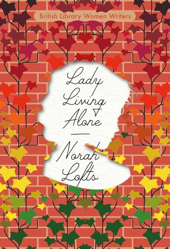 Lady Living Alone (British Library Women Writers)