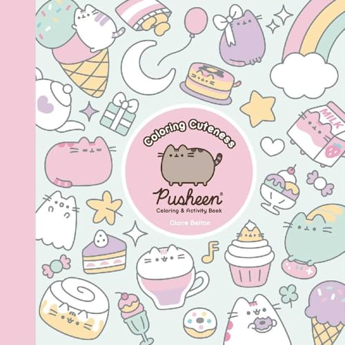Coloring Cuteness: A Pusheen Coloring & Activity Book (Pusheen Book)