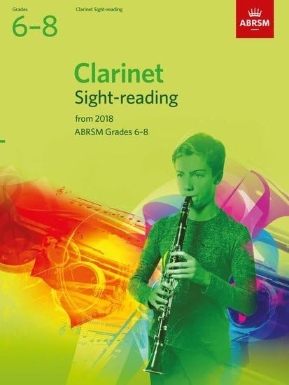 Clarinet Sight-Reading Tests, ABRSM Grades 6-8: from 2018 (ABRSM Sight-reading)