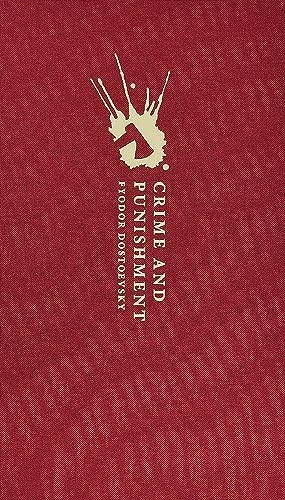 Crime and Punishment: (OWC Hardback) (Oxford World's Classics Hardback Collection)