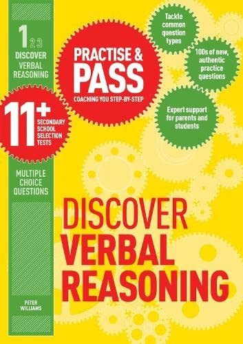 Practise and Pass 11+ Level 1: Discover Verbal Reasoning: An Introduction to 11 Plus and Entrance Exam Questions and Tests