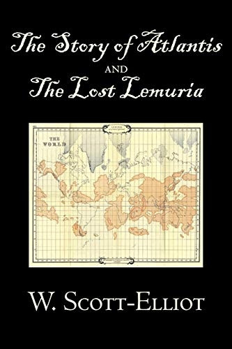 The Story of Atlantis and the Lost Lemuria