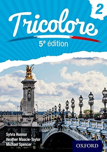 Tricolore fifth edition Student Book 2