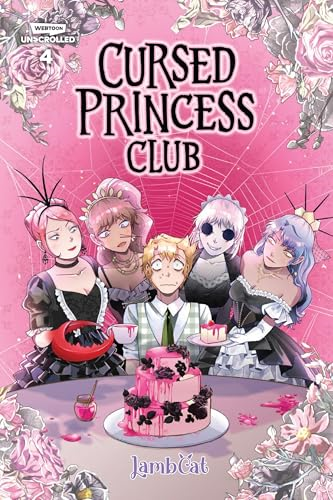 Cursed Princess Club Volume  Four: A Webtoon Unscrolled  Graphic Novel