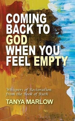 Coming Back to God When You Feel Empty: Whispers of Restoration From the Book of Ruth