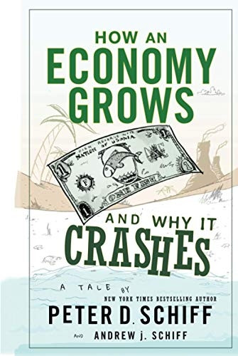 How an Economy Grows and Why It Crashes: Two Tales of the Economy