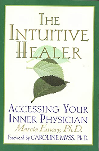 The Intuitive Healer: Assessing Your Inner Physician