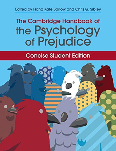 Cambridge Handbooks in Psychology: The Cambridge Handbook of the Psychology of Prejudice : Concise Student Edition