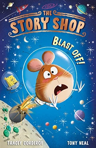 The Story Shop: Blast Off! (The Story Shop)